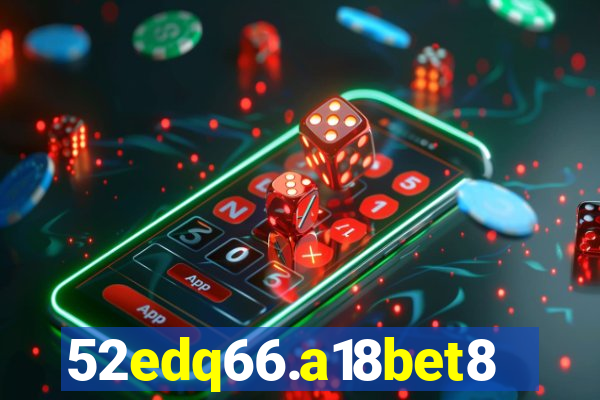 52edq66.a18bet8.com