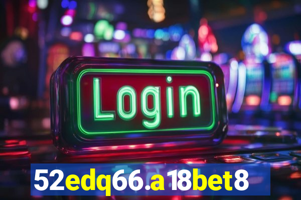 52edq66.a18bet8.com