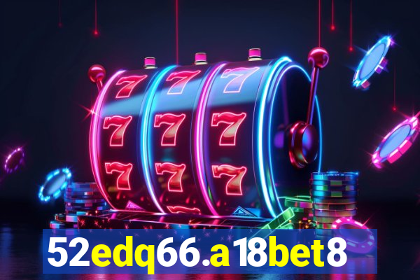 52edq66.a18bet8.com