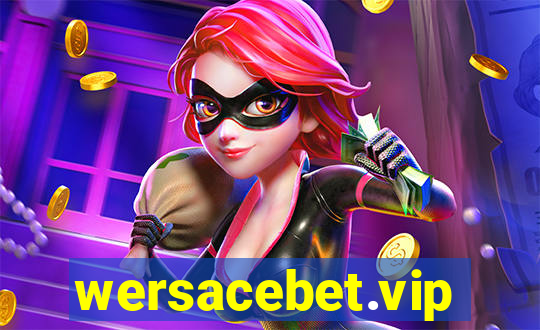 wersacebet.vip