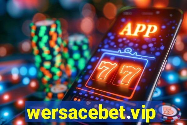 wersacebet.vip