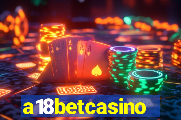 a18betcasino