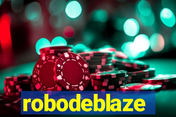 robodeblaze