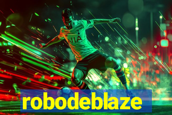 robodeblaze