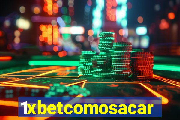 1xbetcomosacar