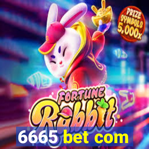 6665 bet com