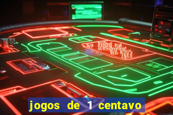 jogos de 1 centavo no esporte da sorte