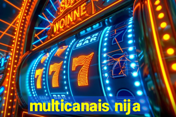 multicanais nija