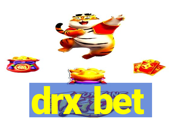 drx bet