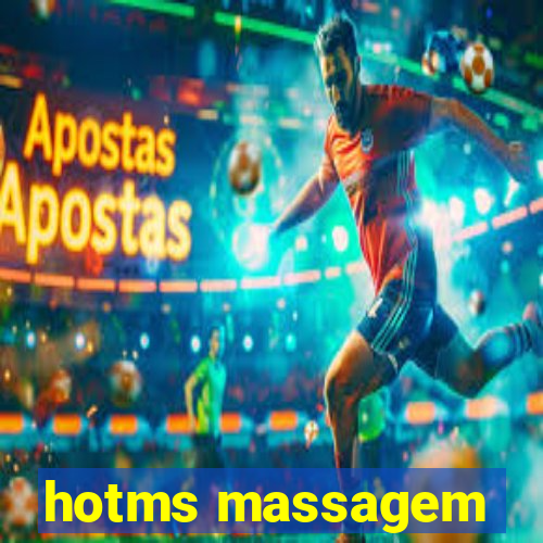 hotms massagem