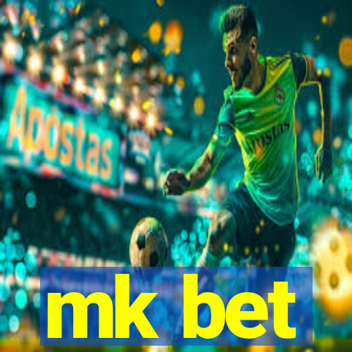 mk bet