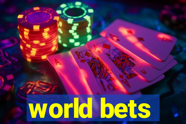 world bets