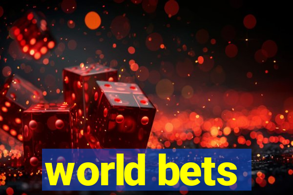 world bets