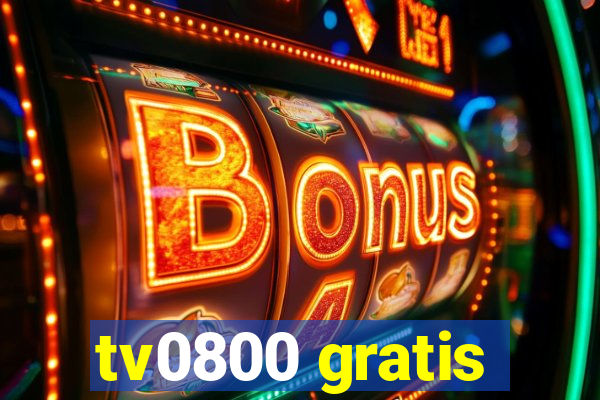 tv0800 gratis