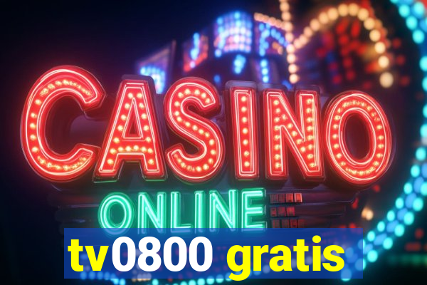 tv0800 gratis