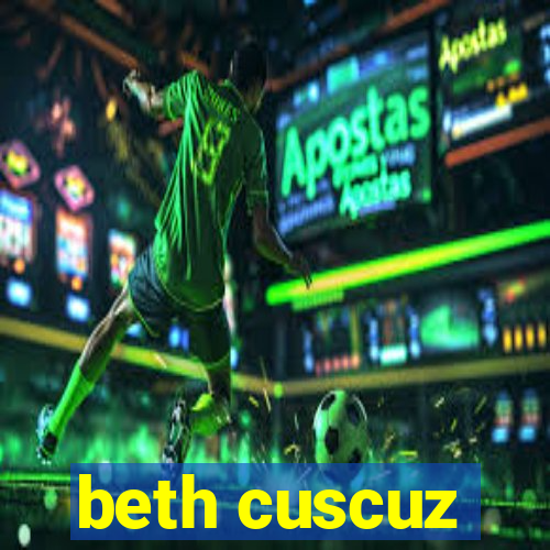 beth cuscuz