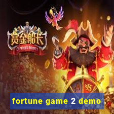 fortune game 2 demo