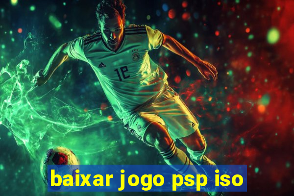 baixar jogo psp iso