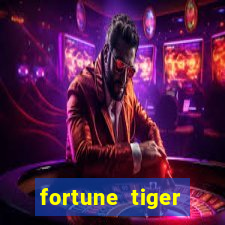 fortune tiger aposta de 1 real