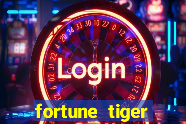 fortune tiger aposta de 1 real