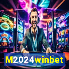 M2024winbet