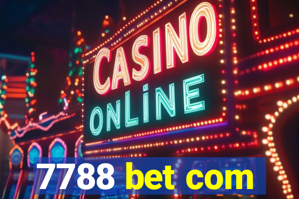 7788 bet com