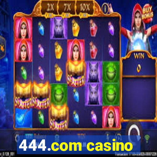 444.com casino