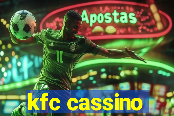 kfc cassino