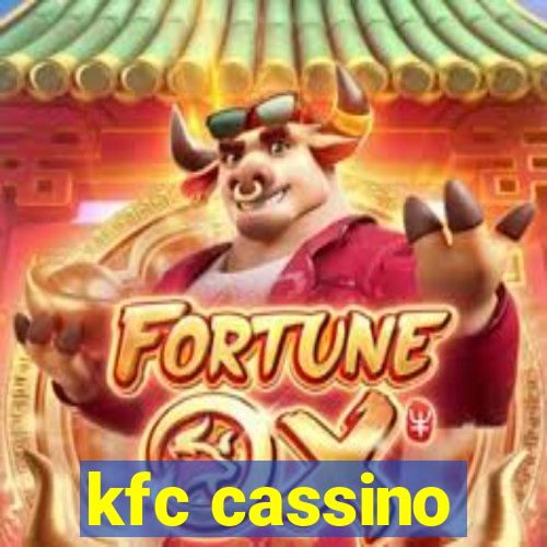 kfc cassino