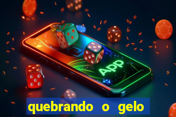 quebrando o gelo livro pdf