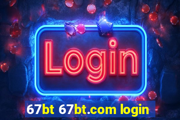 67bt 67bt.com login