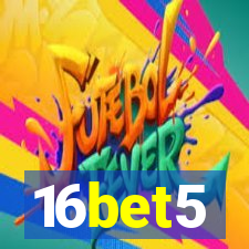 16bet5