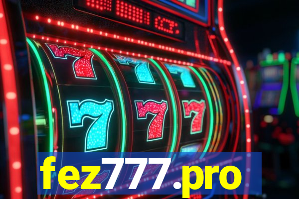 fez777.pro