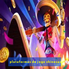 plataformas de jogo chinesas