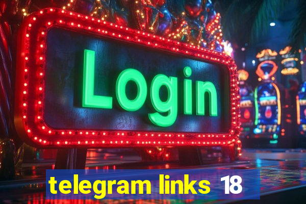 telegram links 18