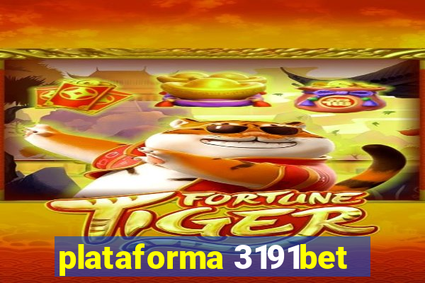 plataforma 3191bet