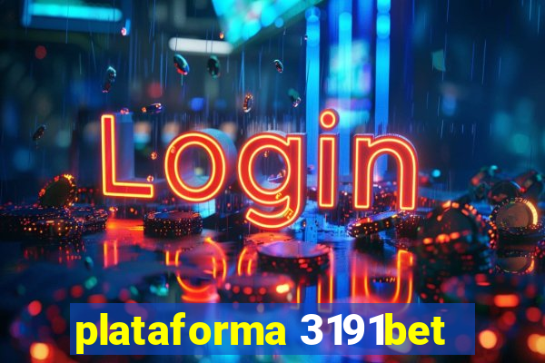 plataforma 3191bet