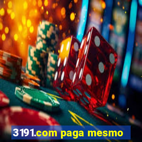 3191.com paga mesmo