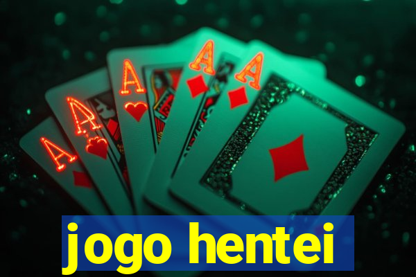 jogo hentei