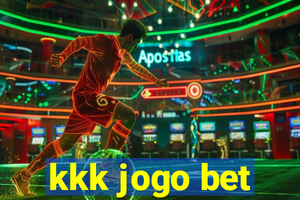 kkk jogo bet