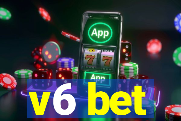 v6 bet