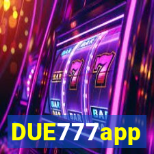 DUE777app