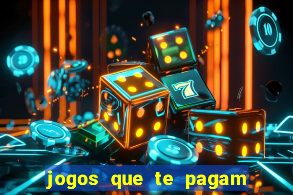 jogos que te pagam para jogar de verdade