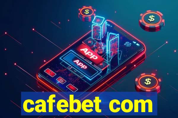 cafebet com