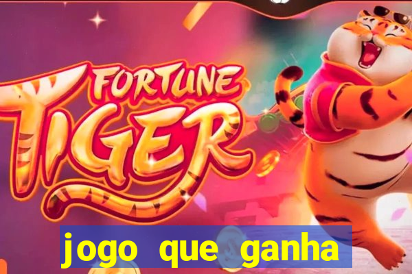 jogo que ganha dinheiro sem pagar nada