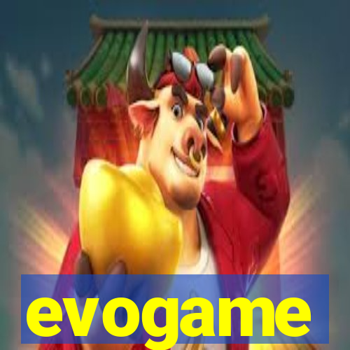 evogame