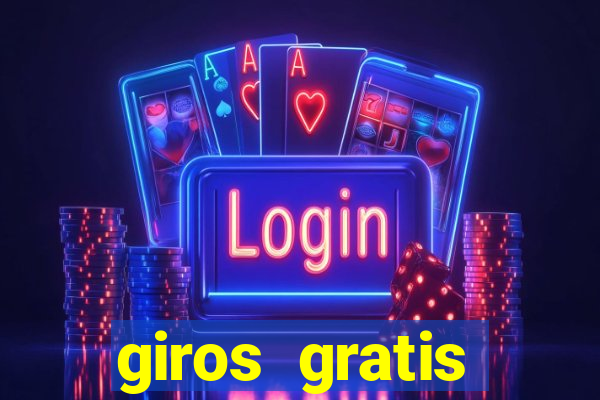 giros gratis estrela bet