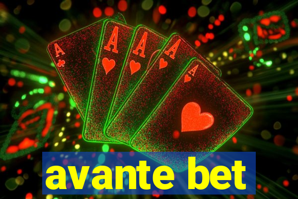 avante bet