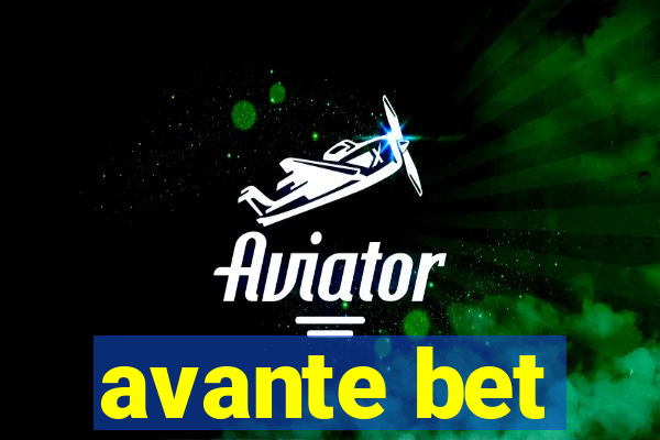 avante bet