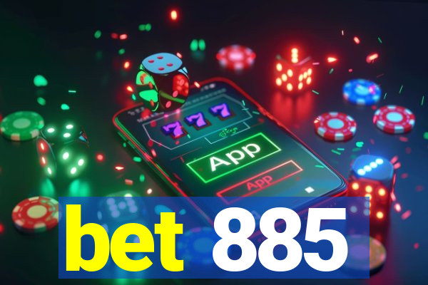 bet 885